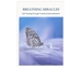 Breathing Miracles Book [DOWNLOAD VERSION] - BK060